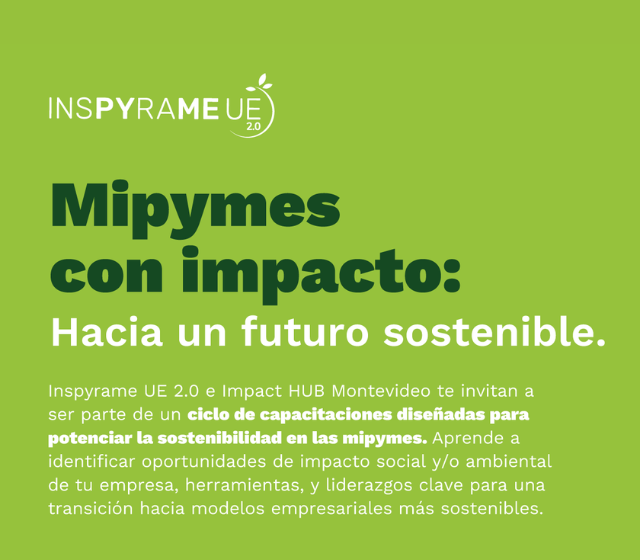 Mipymes con impacto: Hacia un futuro sostenible